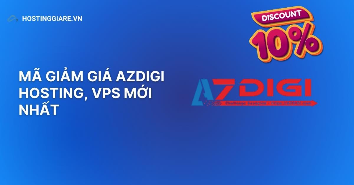 Mã giảm giá AZDIGI