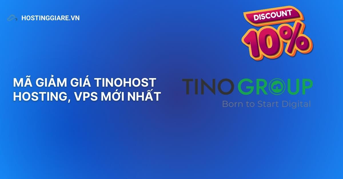 Mã giảm giá tinohost