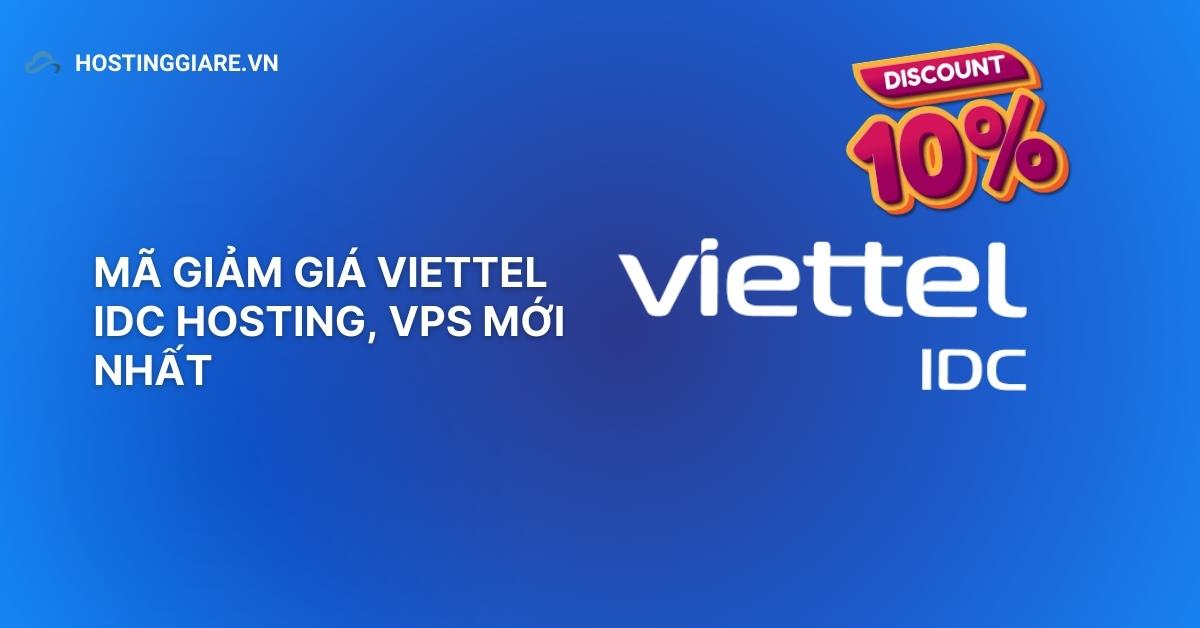 Mã giảm giá viettel idc