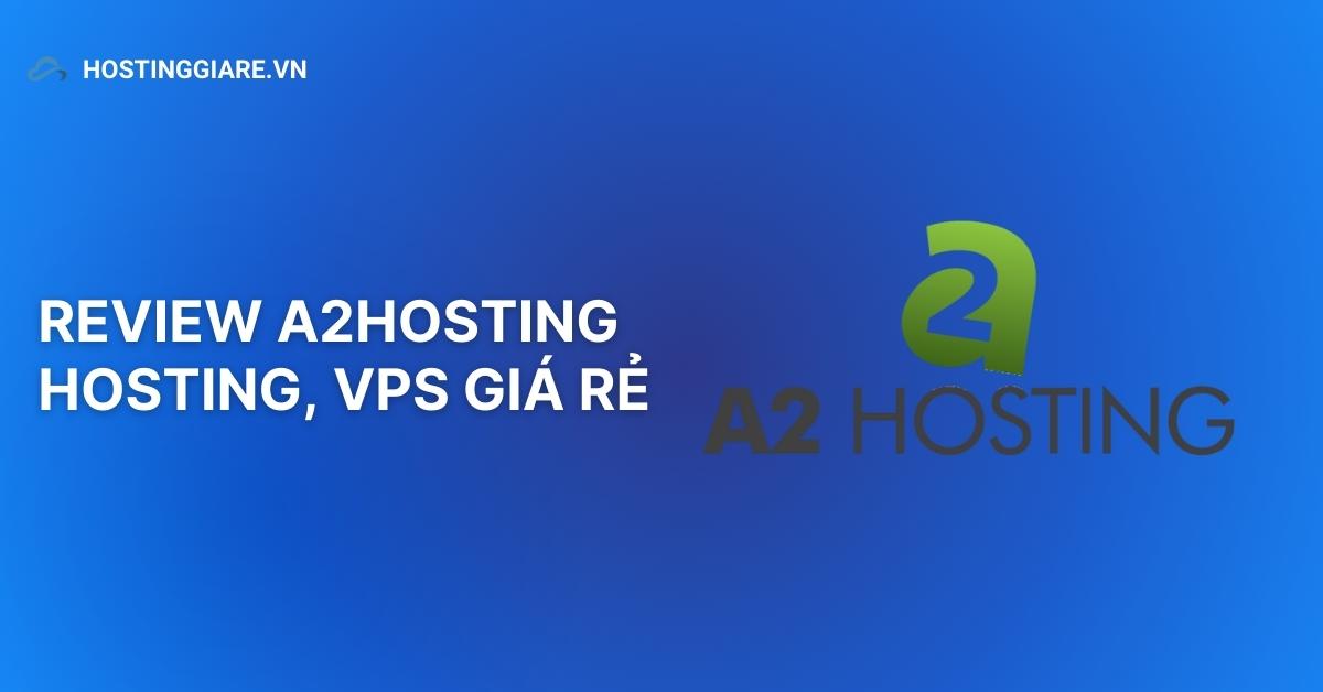 review a2hosting